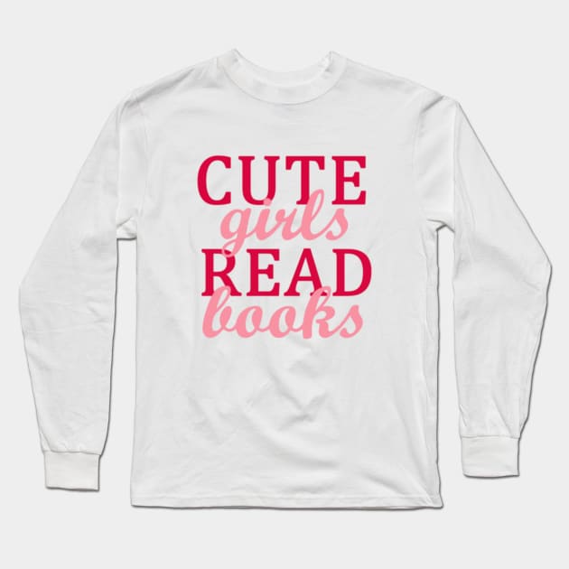 Cute Girls Read Books Long Sleeve T-Shirt by Smilla